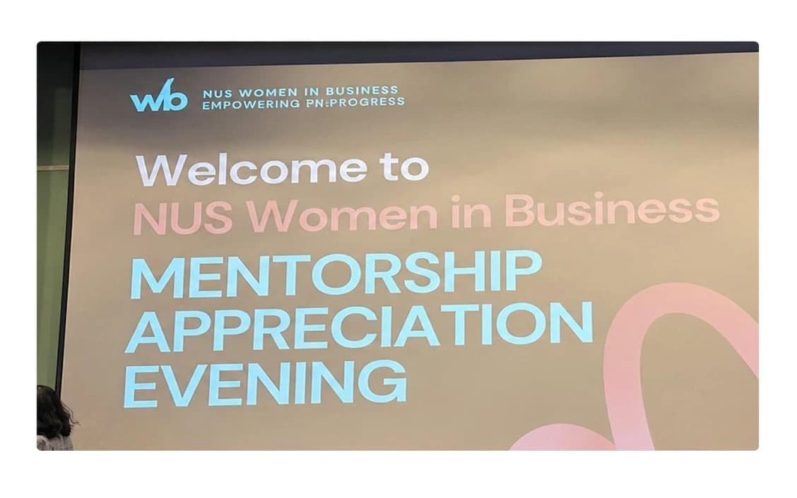 NUS Women in Business Mentorship Appreciation Evening welcome screen